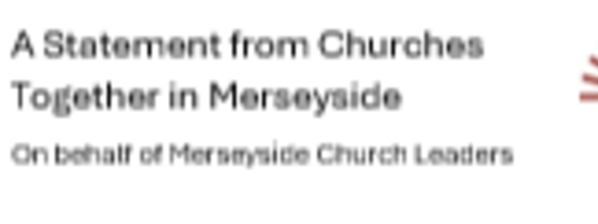 CTMR Church Leaders' Statement after Liverpool Incident